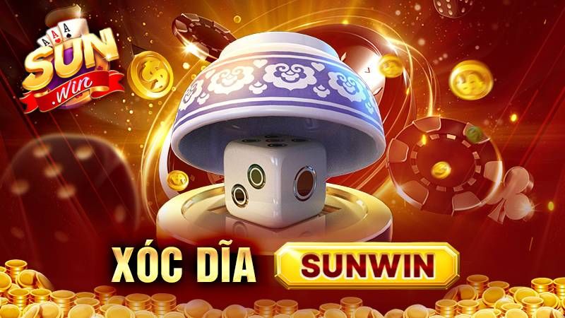 Xóc đĩa Sunwin - Sự lựa chọn hàng đầu cho tín đồ game đổi thưởng